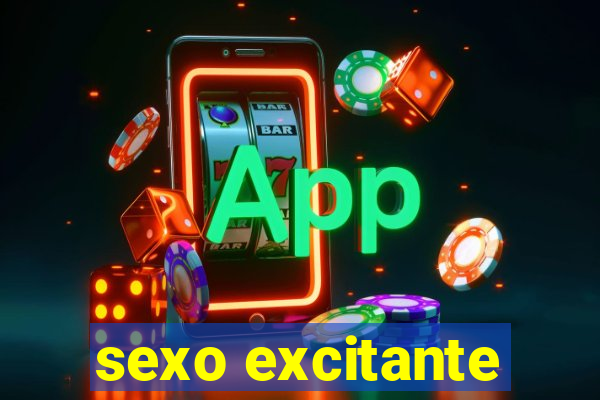 sexo excitante